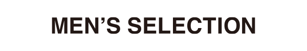 MEN'S SELECTION(メンズ セレクション)